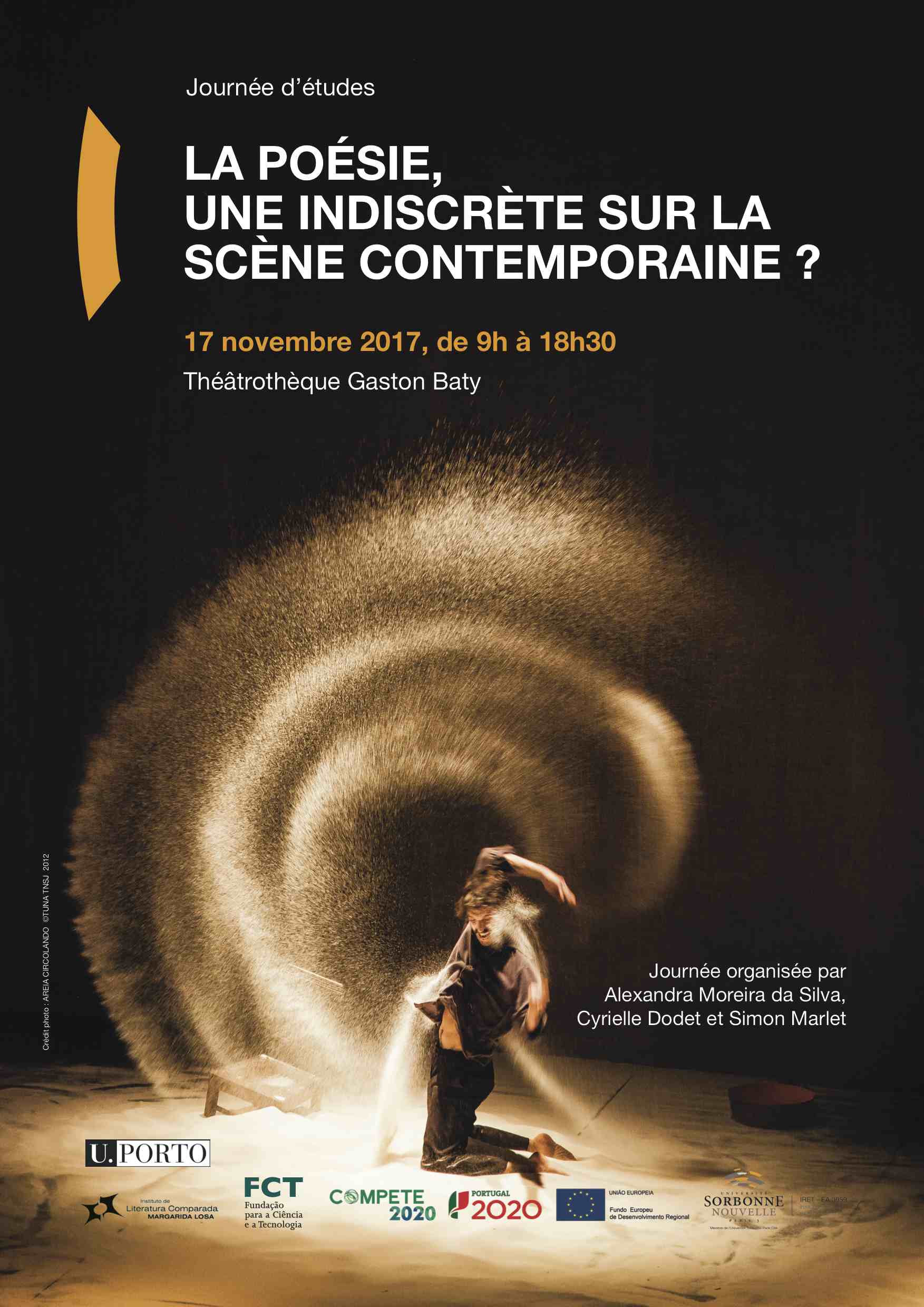 LA POÉSIE, UNE INDISCRÈTE SUR LA SCÈNE CONTEMPORAINE ? LA POÉSIE, UNE INDISCRÈTE SUR LA SCÈNE CONTEMPORAINE ?