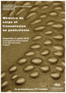 Mémoire du corps et transmission en postcolonie @ La Chapelle du Verbe Incarné | Avignon | Provence-Alpes-Côte d'Azur | France